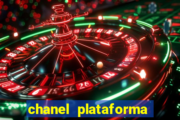 chanel plataforma de jogo